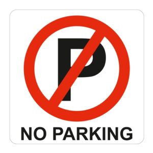 No Parking Symbolic Sign - Printed on White ACP (150 x 150mm) | SN4110